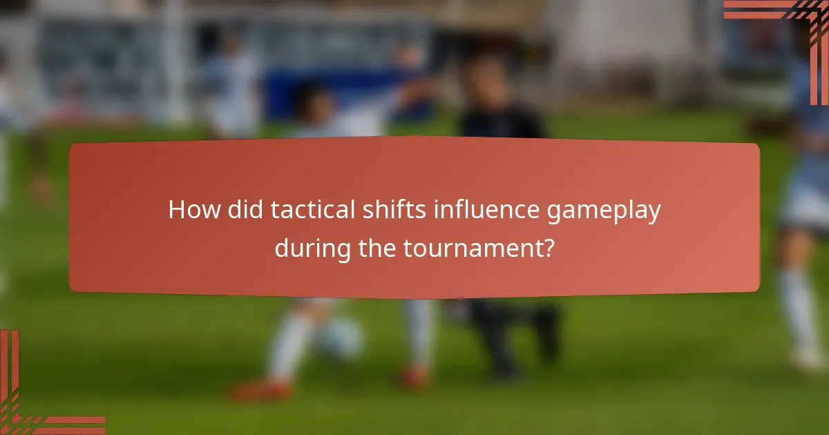 How did tactical shifts influence gameplay during the tournament?